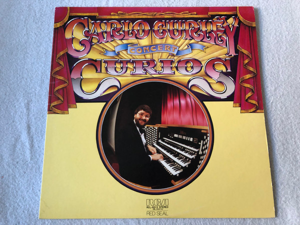 Carlo Curley – Concert Curios / RCA Red Seal / 1980 LP VINYL RL 25314