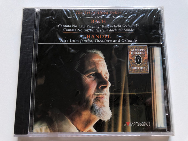 The Art of Alfred Deller / Gustav Leonhardt, Nicolaus Harnoncourt - Bach: Cantata No. 170, Vergnugt Ruh, belibert Seelenlust; Cantata No. 54, Widerstehe doch der Sunde / Handel: Aurs from Jeptha. Theodora and Orlando / Vanguard Classics Audio CD 1997 / OVC 8106