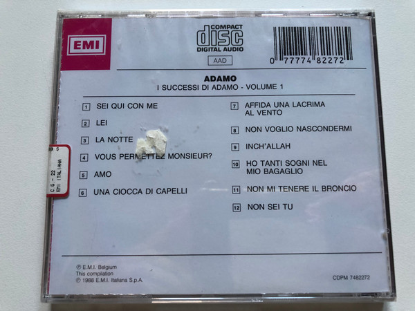 I Successi Di Adamo - Volume 1 / Ho Tanti Sogni Nel Mio Bagaglio; Affida Una Lacrima Al Vento; Vous Permettez Monsieur?; Amo; Una Ciocca Di Capelli; Non Voglio Nascondermi; Non Mi Tenere Il Broncio / EMI Audio CD 1988 / CDPM 7482272