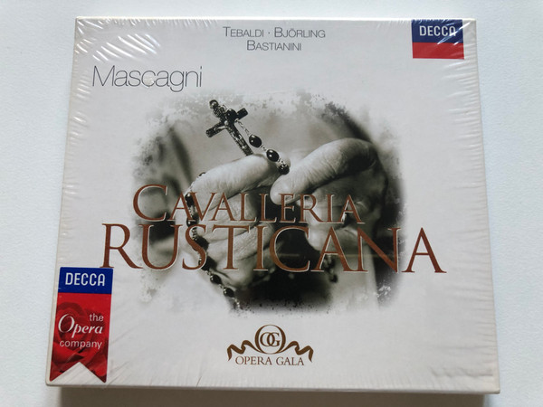 Tebaldi, Björling, Bastianini - Mascagni: Cavalleria Rusticana / Opera Gala / Decca Audio CD 1998 / 458 224-2