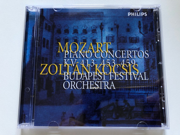 Mozart - Piano Concertos KV 413, 453, 459 - Zoltán Kocsis, Budapest Festival Orchestra / Philips Audio CD 1998 / 456 577-2