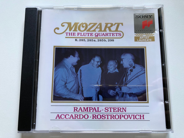 Mozart: The Flute Quartets - K. 285, 285 a, 285 b, 298 / Rampal, Stern, Accardo, Rostropovich / Artist Laureate / Sony Classical Audio CD 1992 / SK 42 320