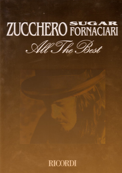 Zucchero, Fornaciari: ZUCCHERO Sugar Fornaciari / All The Best / Ricordi 