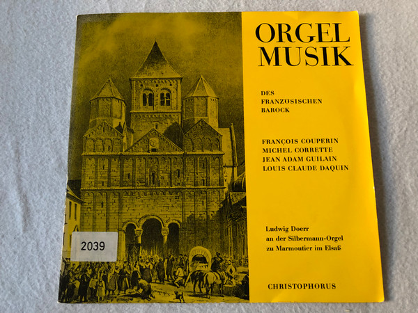 Orgel Musik - Des franzusischen barock  Orgelmusik  LP VINYL CLP 75 464