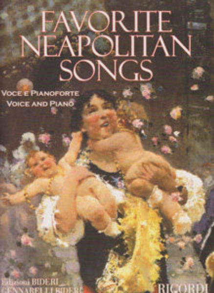 Favorite Neapolitan Songs / Voice and Piano / Ricordi