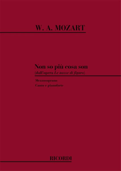 Mozart, Wolfgang Amadeus: NON SO PIU COSA SON, COSA FACCIO / (DALL'OPERA 'LE NOZZE DI FIGARO') / Ricordi / 1984