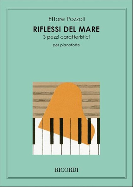 Pozzoli, Ettore: RIFLESSI DEL MARE / Ricordi / 1984