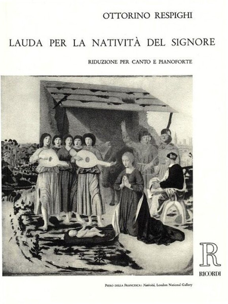Respighi, Ottorino: LAUDA PER LA NATIVITA DEL SIGNORE / Ricordi / 1984