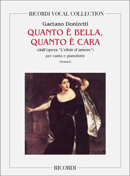 Donizetti, Gaetano: QUANTO E BELLA, QUANTO E CARA / Ricordi / 1984
