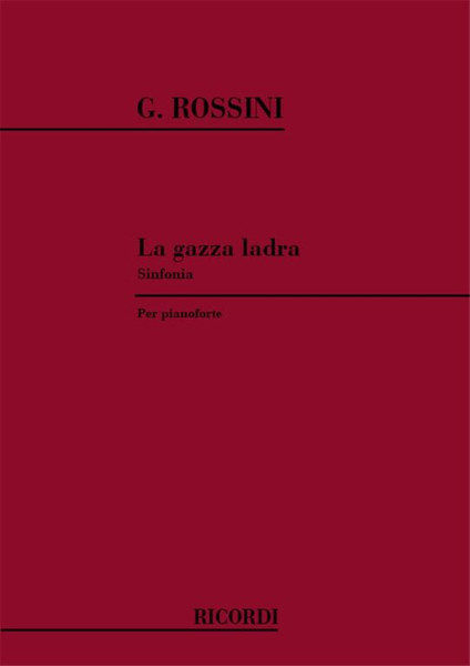 Rossini, Gioacchino: GAZZA LADRA SINFONIA / Ricordi / 1984