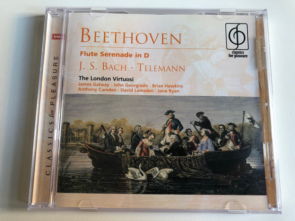 Beethoven - Flute Serenade in D - J. S. Bach, Telemann / The London Virtuosi, James Galway, John Georgiadis, Brian Hawkins, Anthony Camden, David Lumsden, Jane Ryan / EMI Audio CD 2004 Stereo / 724358590029