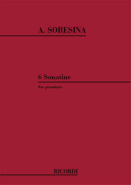 Soresina, Alberto: 6 SONATINE / Ricordi / 1984