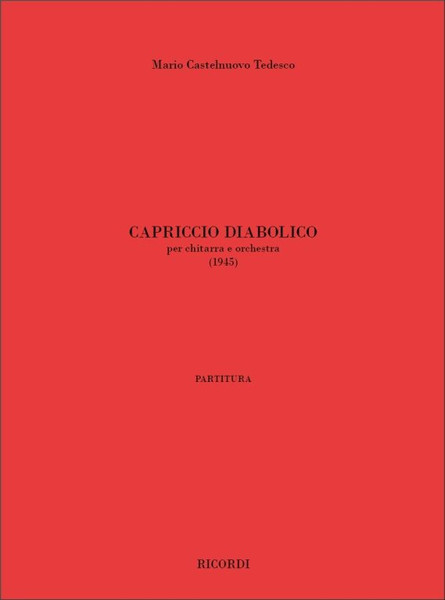 Castelnuovo-Tedesco, Mario: Capriccio diabolico / per chitarra e orchestra / Ricordi