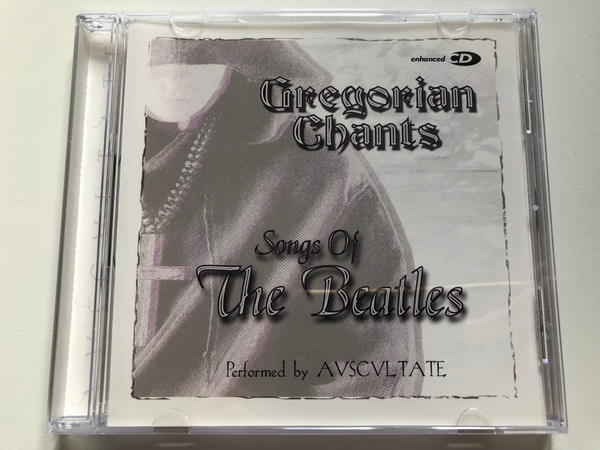 Gregorian Chants - Songs Of The Beatles - Performed By Avscvltate / Elap Music Audio CD 2001 / 50010022