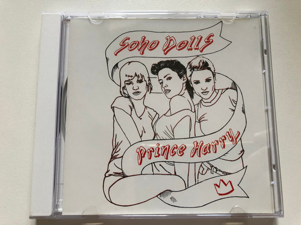 Soho Dolls – Prince Harry / Poptones Audio CD 2004 / mc5096scd