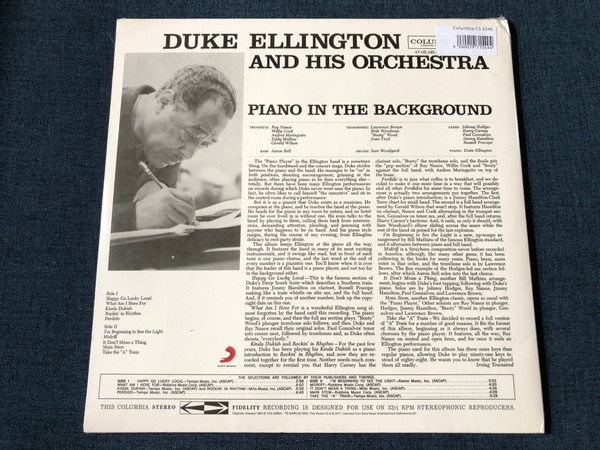 Duke Ellington And His Orchestra – Piano In The Background / Happy Go Lucky Local; What Am I Here For; Midriff; Kinda Dukish; Rockin' In Rhythm; Main Stem; Perdido; I'm Beginning To See The Light / Columbia LP 2017 Stereo / CS 8346