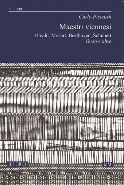 Maestri Viennesi / Haydn, Mozart, Beethoven, Schubert, Le Sfere (53) / Ricordi / 2012