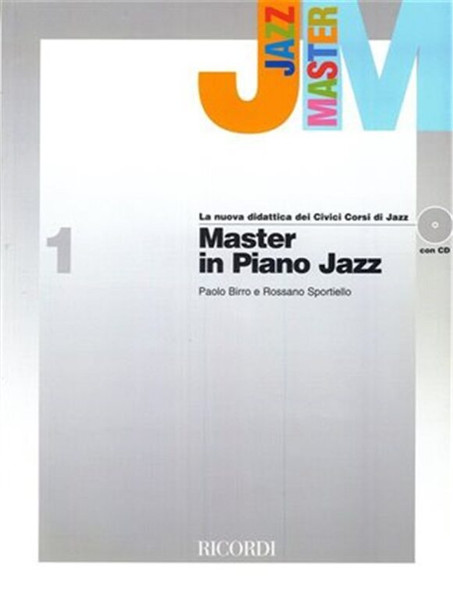 Birro, Paolo: Master In Piano Jazz - Vol. 1 / Sheet music and CD / Ricordi / 2005