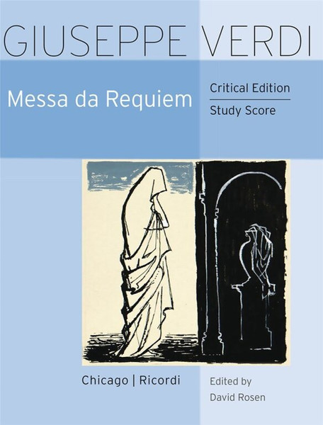 Verdi, Giuseppe: Messa da Requiem / Edited by David Rosen / pocket score / Ricordi / 2017