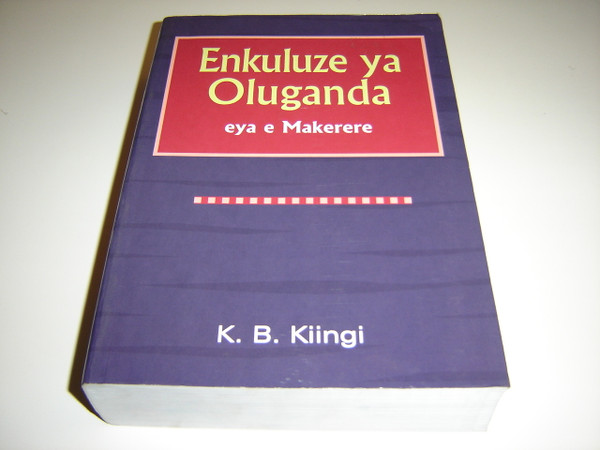 Enkuluze ya Oluganda eya e Makerere / Luganda Language Dictionaries / Olusunsula olwokubili