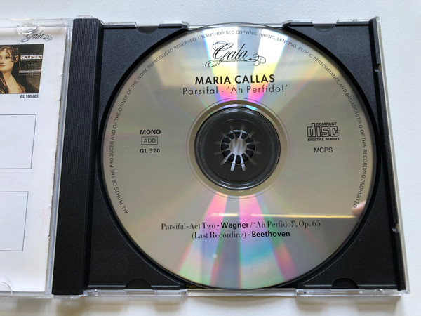 Maria Callas - Wagner Parsifal Parsifal - Act Two 1950; Beethoven 'Ah Perfido!' (Last Recording) 1976 / Gala Audio CD 1994 / GL 320