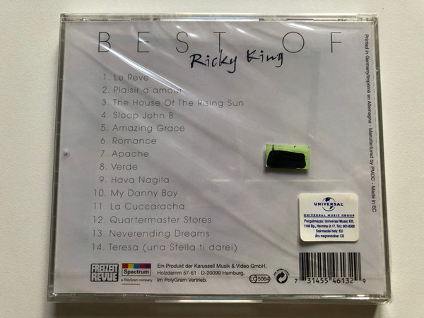 Best Of Ricky King / Romance; Hava Nagila; The House Of The Rising Sun; Le Reve; Plaisir D'Amour; La Cuccaracha; Verde; Neverending Dreams; Amazing Grace; Quartermaster Stores; My Danny Boy / Spectrum Music Audio CD / 554 613-2