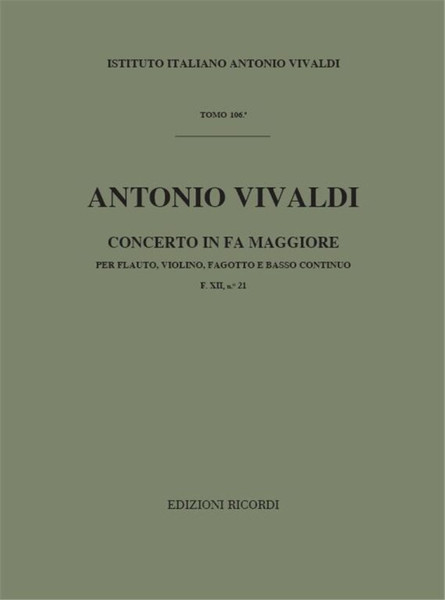Vivaldi, Antonio: CONC. PER STRUM. DIVERSI E B.C.: IN FA PER FL., VL. E FG. / RV 100 - F.XII/21 / Ricordi / 1984