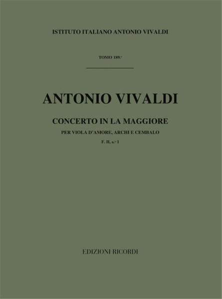 Vivaldi, Antonio: CONC. PER VLA D'AMORE, ARCHI E B.C.: IN LA RV 396 - F.II/1 / Ricordi / 1984