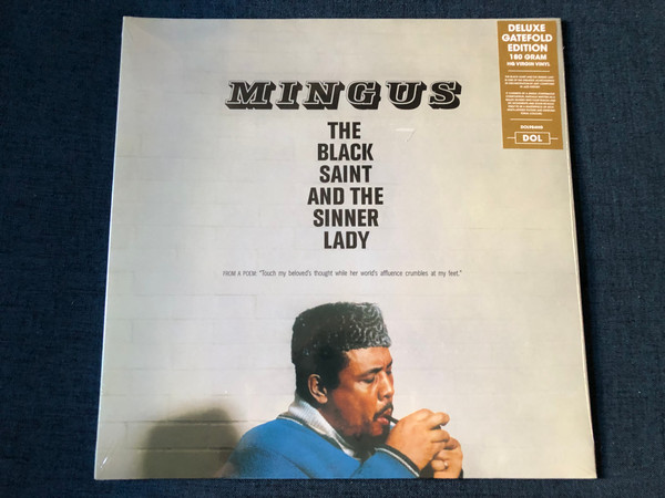 Mingus – The Black Saint And The Sinner Lady / From A Poem: ''Touch my beloved's thought while her world's afflunce crumbles at my feet.'' / Deluxe Gatefold Edition. 180 gram HQ Virgin Vinyl / DOL LP 2013 / DOL984HG