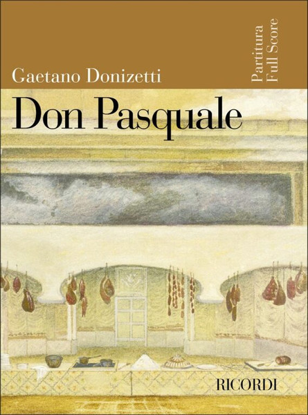 Donizetti, Gaetano: DON PASQUALE / Full Score / score / Ricordi