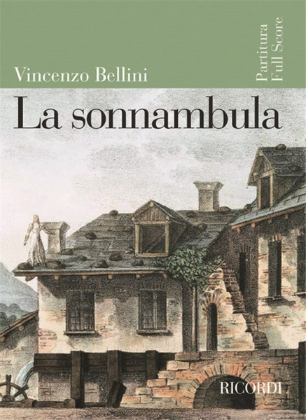 Bellini, Vincenzo: LA SONNAMBULA / Ricordi