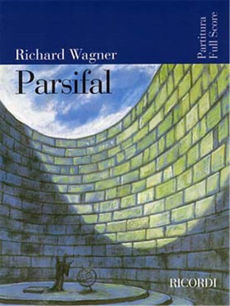 Wagner, Richard: Parsifal / score / Ricordi