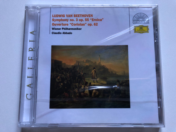 Ludwig Van Beethoven - Symphony no. 3 op. 55 ''Eroica'', Ouverture ''Coriolan'' op. 62 / Wiener Philharmoniker, Claudio Abbado / Galleria Audio CD 2014 Stereo / 480 8715