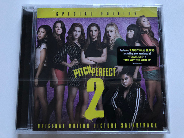 Pitch Perfect 2 (Original Motion Picture Soundtrack) / Special Edition / Features 9 Additional Tracks including new versions of ''Flashlight'' & ''Any Way You Want It'' / UMe Audio CD 2015 / 0600753631072