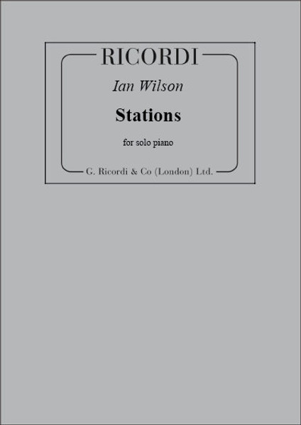 Wilson, Ian: Stations / Ricordi / 2009