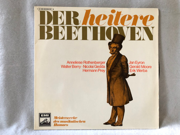 Ludwig van Beethoven - Anneliese Rothenberger, Walter Berry, Nicolai Gedda, Hermann Prey, Jan Eyron, Gerald Moore, Erik Werba – Der Heitere Beethoven  EMI LP VINYL 1 C 163-28 52223