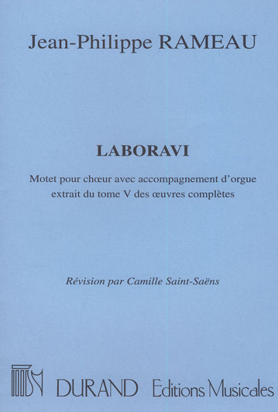 Rameau, Jean-Philippe: LABORAVI CHOEURS/ORGUE / Durand