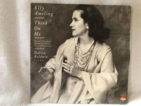 Elly Ameling, Dalton Baldwin – Think On Me (Personal Favourites = Mélodies Préférées = Ihre Lieblingslieder) / CBS Masterworks – 76 989 / 1981 LP VINYL SBR 236042