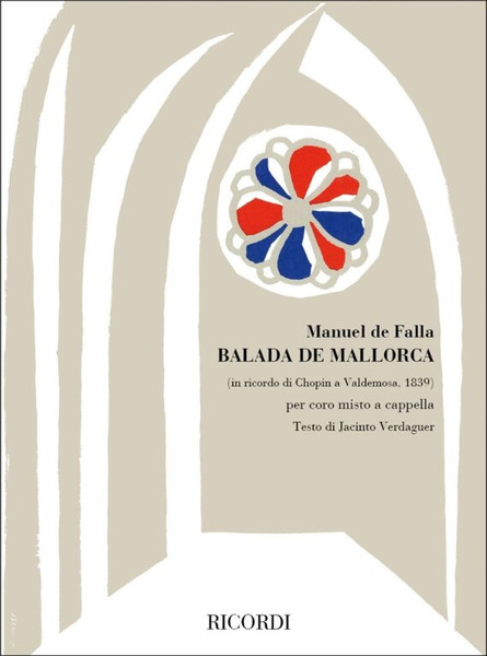 Falla, Manuel de: BALADA DE MALLORCA PER CORO MISTO A CAPPELLA / Ricordi Americana / 1975