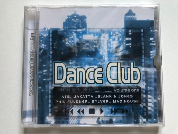 Dance Club - Volume One / ATB; Jakatta; Blank & Jones; Phil Fuldner; Sylver; Mad'House / Record Express Audio CD / REC 255203-2