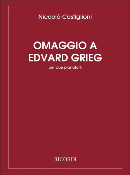 Castiglioni, Niccolo: OMAGGIO A EDVARD GRIEG / Ricordi Americana / 1981