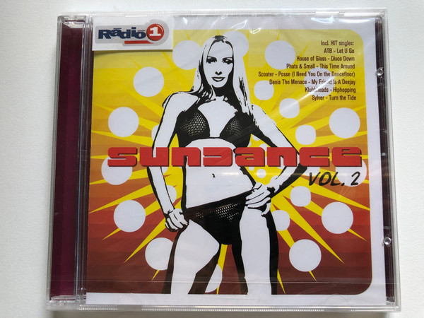 Sundance Vol.2 / Incl. HIT singles: ATB - Let U Go; House Of Glass - Disco Down; Phats & Small - This Time Around; Scooter - Posse (I Need You On the Dancefloor); Denis The Menace - My Friend Is A Deejay / Record Express Audio CD 2001 / REC 255175-2