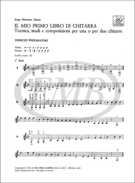 Martínez Zárate, Jorge, Zarate, Jorge Martinez: MIO PRIMO LIBRO DI CHITARRA TECNICA STUDI E COMPOSIZIONI P ER 1 O 2 CHITARRE / Ricordi Americana / 1980