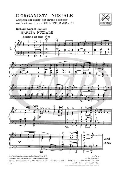 ORGANISTA NUZIALE COMPOSIZIONI CELEBRI PER ORGANO O ARMONI O / Ricordi Americana / 1979