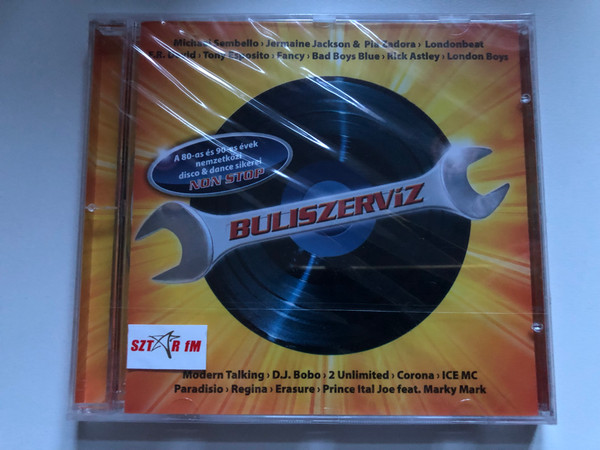 Buliszervíz / A 80-as es 90-es evek nemzetkozi disco & dance sikerei NON STOP / Michael Sembello, Jermaine Jackson & Pia Zadora, Londonbeat, F.R. David, Tony Esposito, Fancy / Klub Publishing Zeneműkiadó Audio CD 2005 / CD 514-2