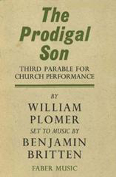 Britten, Benjamin: Prodigal Son, The (libretto) / Faber Music