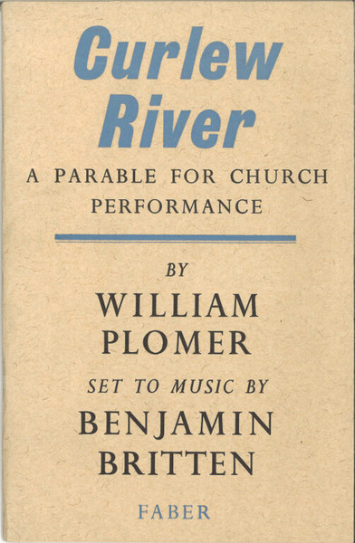 Britten, Benjamin: Curlew River (libretto) / Faber Music