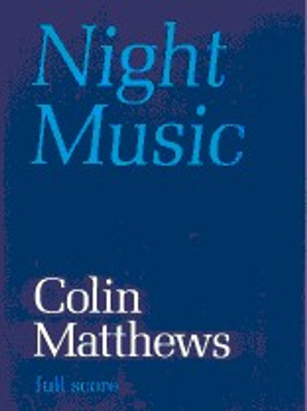 Matthews, Colin: Night Music (score) / Faber Music