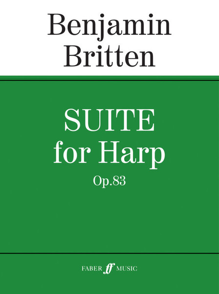 Britten, Benjamin: Suite for Harp / Faber Music