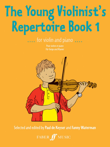 The Young Violinist's Repertoire Book 1 / Edited by Keyser, Paul de / Faber Music
